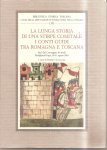 Canaccini, Frederico - la lunga storia di una stirpe comitale i conti guidi tra romagna e Toscana