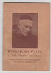 Heijer, marc - Everardus Witte 't heilig "bruurke" van Megen Heijer, marc - Everardus Witte 't heilig "bruurke" van Megen