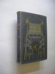 Andriessen, P.J. - Het Huisgezin van den Raadspensionaris, of Hoe de Eerste Stadhouderlooze Regeering een einde nam
