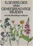 L. Thurzová en collectief - Elseviers gids van geneeskrachtige kruiden