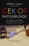 Lewin, Walter, Goldstein, Warren - Gek op natuurkunde