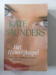 Saunders Kate - Het Huwelijksspel Vier zusters besluiten om geld te trouwen