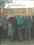 PLISSART, Marie-Françoise - Marie-Françoise Plissart - A World Without End. - [New]