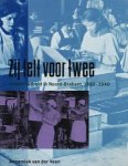Veen, Annemiek van der - Zij telt voor twee. vrouwenarbeid in Noord-Brabant 1889-1940
