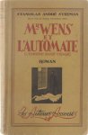 Stanislas-André Steeman - M. Wens et l'automate (L'Ennemi sans visage).