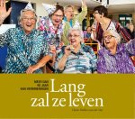 Claske Helders-van der Veer - Lang zal ze leven