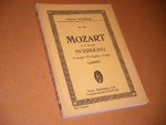 Ed. - Mozart. Symphony. K.V. No. 551. C Major - Ut Majeur - C dur (Jupiter) No 401.
