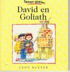 Baxter, Leon - Samen spelen - David en Goliath