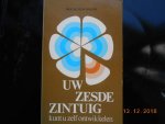 Holzer Hans prof dr - Uw zesde zintuig / druk 1