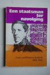 Mr. H.W.J. Mulder; L.J. van Essen;  Aalders, Dr. W.; Hulst, Dr. J.W. van; Puchinger, Dr. G.; Kluit, Dr. M. Elisabeth; Rijnsdorp, C.;  e.a. - 3 boeken: EEN STAATSMAN TER NAVOLGING  GROEN van PRINSTERER HERDACHT   &   EEN ZIEL VAN VUUR opstellen   &   GROEN VAN PRINSTER staatsman en profeet    1876 - 1976