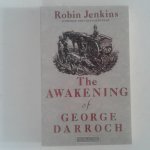 Jenkins, Robin - The Awakening of George Darroch Jenkins, Robin - The Awakening of George Darroch