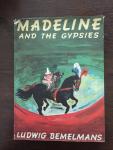 Bemelmans, Ludwig - Madeline and the Gypsies