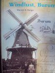 Warner B. Banga - "De Geschiedenis van Koren - en Pelmolen Windvliet Burum " Warner B. Banga - "De Geschiedenis van Koren - en Pelmolen Windvliet Burum "