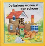 Martine Vandergraesen (tekst) en Terry Rogers (illustraties) - Kippen wonen in een schoen