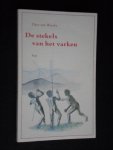 Weerlee, Duco v - De stekels van het varken, brieven uit Bali en Baliem [Nieuw Guinea]