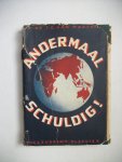 Maasdijk, I.G. van - Andermaal schuldig! Maasdijk, I.G. van - Andermaal schuldig!