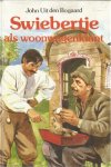 Bogaard, John uit den  -  tekeningen Herry Behrens - Swiebertje als woonwagenklant
