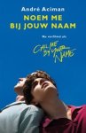 André Aciman - Noem me bij jouw naam [Filmeditie]