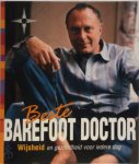 Barefoot Doctor 67057, Mechteld Jansen 60221 - Beste Barefoot Doctor wijsheid en gezondheid voor iedere dag