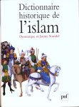 Janine Sourdel ,  Dominique Sourdel - Dictionnaire historique de l'Islam