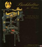HALBEY, HANS ADOLF / et al - Buchkultur in Mainz. Schrift Druck Buch Im Gutenberg-Museum HALBEY, HANS ADOLF / et al - Buchkultur in Mainz. Schrift Druck Buch Im Gutenberg-Museum