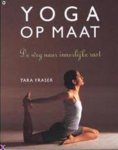 Tara Fraser - Yoga Op Maat