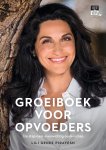 Lili Genee-Pirayesh - Groeiboek voor opvoeders De stap naar allround ouderschap