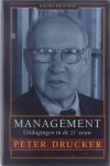 Peter Drucker - Management - Uitdagingen in de 21st eeuw