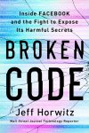 Jeff Horwitz - Broken Code (EXP)