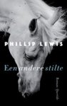Phillip Lewis - Een andere stilte