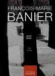 BANIER, François-Marie - François-Marie Banier - True Stories / Gerçek Öyküler.
