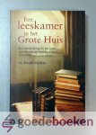 Mackay, Dr. Ewald - Een leeskamer in het Grote Huis --- Een handreiking bij het lezen van teksten uit twintig eeuwen christelijke geloofstraditie