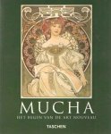 Ulmer, renate - Alfons Mucha 1860 - 1939. Het begin van de Art Nouveau.