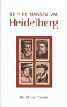 Ds. M. van Kooten - Kooten, Ds. M. van-De vier mannen van Heidelberg