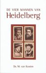 Kooten, Ds. M. van - Kooten, Ds. M. van-De vier mannen van Heidelberg (nieuw)