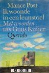 Mance Post - Ik woonde in een leunstoel