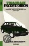 Olving, P.H. - Vraagbaak Ford Escort / Orion 1986-87