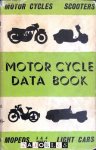 P.M. Williams, J.A. Reddihough - Motor Cycle Data Book. Motor Cycles, Scooters, Mopeds, Light Cars