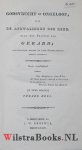 Gerard - Godsvrucht en Ongeloof, of de Afdwalingen der Rede. Naar het Fransch van Gerard, aanmerkelijk bekort en voor Nederlandsche lezers ingerigt. Geen verdichtsel. In Twee Deelen.