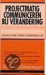 - Projectmatig communiceren bij verandering