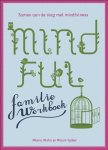 Hilstra, Milena, Spijker, Mirjam - Mindful family werkboek