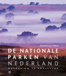 M. Roscam Abbing - De Nationale Parken Van Nederland