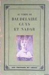 Eugny, Anne d' & René Coursaget - Au temps de Baudelaire, Guys et Nadar