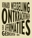 Bernard Wesseling - Ontkrachtingen en affirmaties