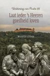 Maarten Luther - Luther, Maarten-Laat ieder 's Heeren goedheid loven (nieuw)