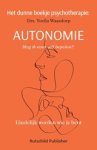 Yoella Waasdorp - Het dunne boekje psychotherapie: autonomie