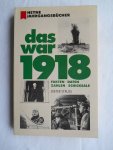 Struss, Dieter - Das war 1918, Fakten, Daten, Zahlen, Schicksale