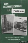 Mesker, Peter & Niek de Jong - Van Heeraaltszstraat tot Triasplein. Het straatnamenboek van Harderwijk en Hierden