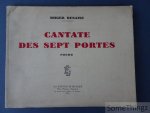 Roger Desaise. - Cantate des sept portes poème. [Avec dédicace., n° 20 de 25 exemplaires sur japon.]