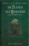 Haasse, Hella S. - De tuinen van Bomarzo.